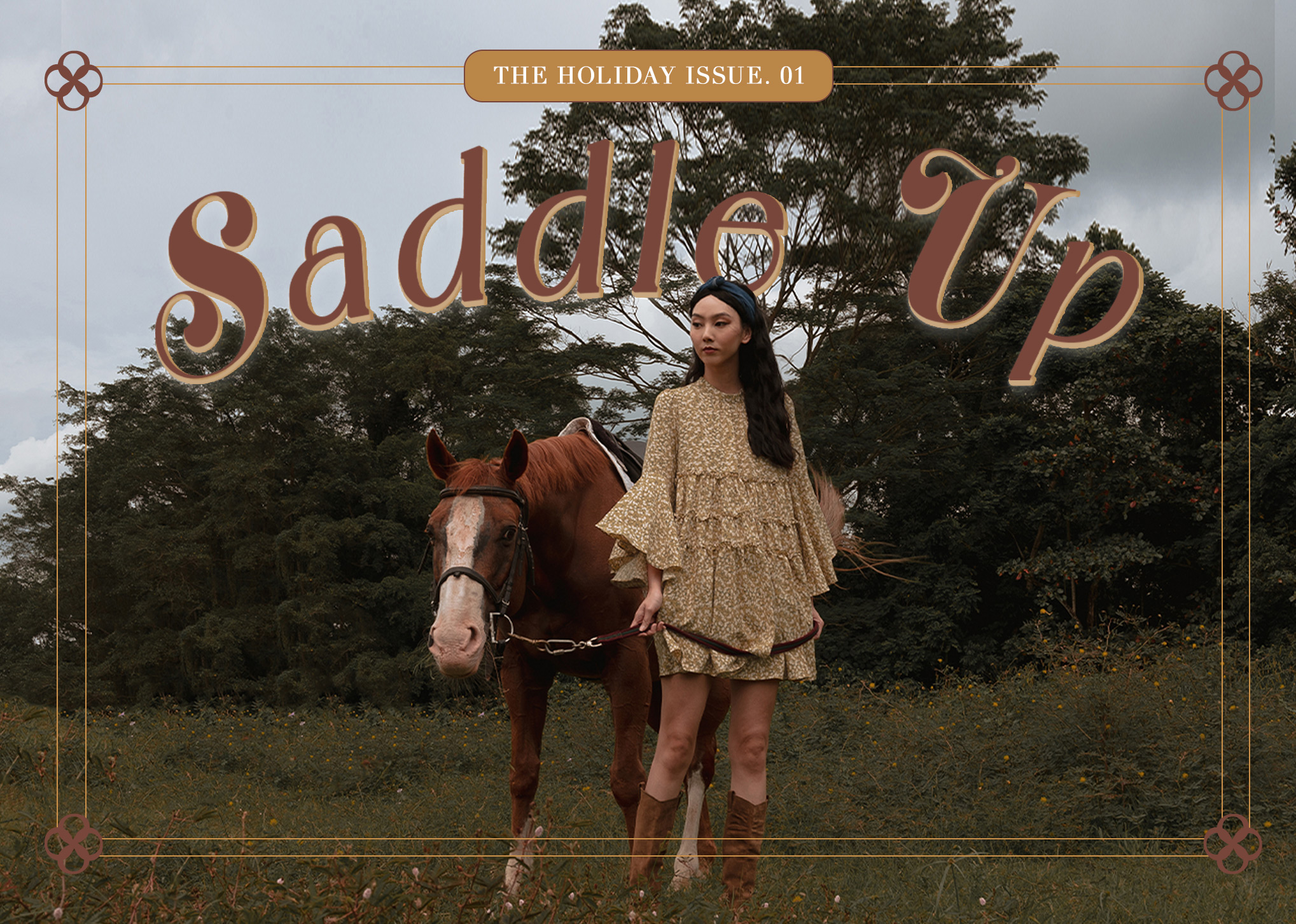 SADDLE UP | THE HOLIDAY ISSUE 01